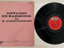 Alessandro Alessandroni - Sifflons En Harmonie 1970 lp SGDP 101 Library Ennio