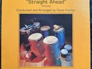 Poncho Sanchez - Straight Ahead (Pa’lante) LP Discovery 1980 Clare Fischer N/M