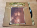WAYLON JENNINGS This Time Vinyl LP 1974 RCA Victor APL1-0539 Country Music LP3