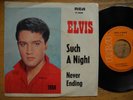 ELVIS PRESLEY Such A Night 45 7