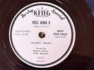 King 4624 (Dee Jay Special ) Robert Henry MISS ANNA B great     78 rpm BLUES E