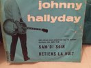 JOHNNY HALLYDAY Retien la nuit Rare Blue Sleeve Philips Italy 45 7