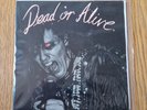 Dead Or Alive - I'm Falling / Flowers 7