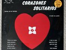 Los Corazones Solitarios Vol II LP Vinyl 1974 Eclipse EC2032 1st Press NEW SEALD