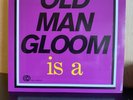 Old Man Gloom- Mickey Rookery Live At London 2xLP’S 2016 NM