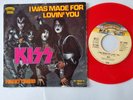 Kiss - I Was Made For Lovin' You / Hard Times 7'' Vinyl Germany RED VINYL