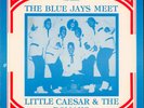 The Blue Jays Meet Little Caesar & The Romans (EX) LP Record Album 1962