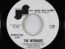 70s Soul 45 - Intrigues - Fly Now Pay Later - Janus VG++