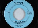 Northern Soul 45 - Ethics - Look At Me Now - Vent