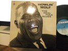 HOWLIN WOLF THE REAL FOLK BLUES LP ON CHESS  RECORDS MONO 14502 EXCELLENT