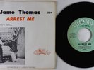 Northern Soul 45 - Jamo Thomas - Arrest Me - Thomas VG+