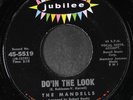 MANDELLS: do'in the look / true love is hard to find JUBILEE 7