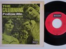 CALIFORNIANS Follow Me RARE Germany 45 UK psych WARREN ZEVON mod garage HEAR