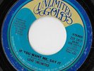 If You Want Me, Say It / When I'm In Your Arms, / Love Unlimited (Demo) VG+