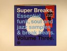 VARIOUS - Super Breaks Volume 3: Essential Funk Soul & Jazz Samples & Breakbeats