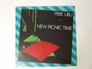 Pere Ubu:  New Picnic Time    2017  NEW SEALED   LP