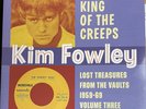 KIM FOWLEY 'King of Creeps LP NEW Uptones Grains Of Sand Knights Of Round Table