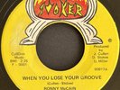 Ronny McCain When You Lose Your Groove Rare Smoker Records Funk Northern Soul 45