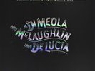 DI MEOLA,AL FRIDAY NIGHT IN SAN FRANCISCO (LIMITED EDITION 45RPM 180G