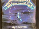Metallica - Ride The Lightning LP 838 140-1 VG+/VG *UNTESTED* (R) MO#8771