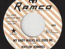WAYLON JENNINGS My Baby Walks All Over Me ARIZONA COUNTRY ROCKER 1967 45RPM