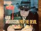 Van Morrison Pay The Devil LP 2006, Lost Highway, VINYL