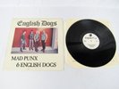 English Dogs - Mad Punx & English Dogs 1983 12