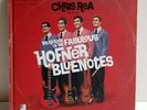 Chris Rea The Return Of The Fabulous Hofner Bluenotes 2 x 10