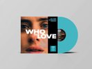 Dave Stewart & Mokadelic The Time Experience Project - Who to Love (Vinyl)