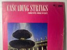 Cascading Strings - Conducted by Johnny Gregory 12” Vinyl LP Record