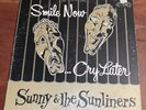 Sunny & The Sunliners Smile Now Cry Later  KY-3001 1964 Texas Tejano Soul
