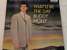 Buddy Holly - That'll Be The Day - DECCA HIFI - DL8707