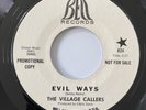 THE VILLAGE CALLERS Evil Ways BELL RECORDS 45 Rare Latin Funk Promo Copy