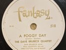 JAZZ Dave Brubeck Quartet 78 rpm FANTASY 518 Gershwin's A FOGGY DAY V+