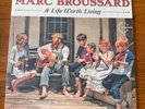 Marc Broussard A Life Worth Living 2014 Vanguard Vinyl LP record RARE 1st Press