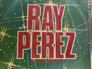RAY PEREZ CON LOS DEMENTES • MI SENTIE • LPVG • Nice Classic Hits •