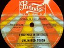Unlimited Touch - I Hear Music In The Streets (12