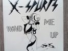 The X-Spurts ‎– Wind Me Up 1987 Encore EN 2058 Vinyl Record - NEW SEALED