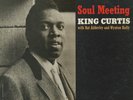 King Curtis Soul Meeting Original LP on Prestige 7222