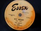 Bill Haley & Saddlemen 78 Icy Heart / Rock the Joint ESSEX 303 Comets G/G Rare