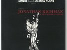 Songs From The Astral Plane Vol 2: Jonathan Richman & Modern Lovers Tribute (...