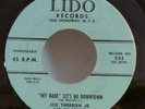 Joe Therrien Jr. and His Rockets HEY BABE LET'S GO DOWNTOWN(45)#505 PLAYS VG TO+