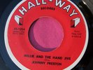 JOHNNY PRESTON - Willie and the Hand Jive - 45 rpm - Hall-Way 1204