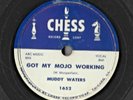 Muddy Waters GOT MY MOJO WORKING / ROCK ME  Chess 1652  78rpm