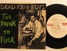 Punk 45 DEAD KENNEDYS Too Drunk To Fuck ALTERNATIVE TENTACLES VG+ w/ Insert HEAR