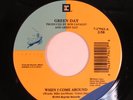 Pop Punk 45 GREEN DAY When I Come Around REPRISE with jukebox tag f