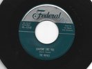 DOOWOP R&B 45  - ROYALS - SOMEONE LIKE YOU   /  THAT'S  IT - HEAR -1953 FEDERAL