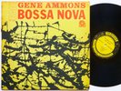GENE AMMONS Bad  Bossa Nova LP PRESTIGE PRLP 7257 US 1962 RVG MONO Gene Ammons