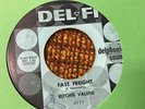 45 RPM  Ritchie Valens DEL FI 4111 Fast Freight / Big baby Blues VG