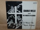 Charlie Wells / Voices Of Clouds Heard The Angels LP HSE Soul Gospel VG-/VG+